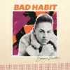 Brennan Villines - Bad Habit - Single